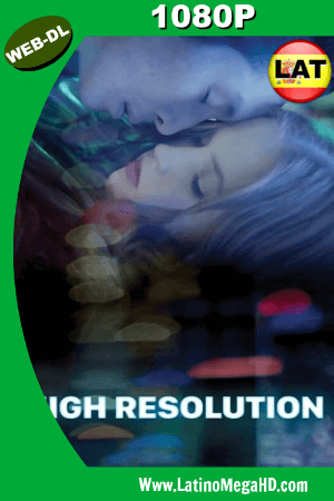 High Resolution (2018) Latino HD WEB-DL 1080p ()